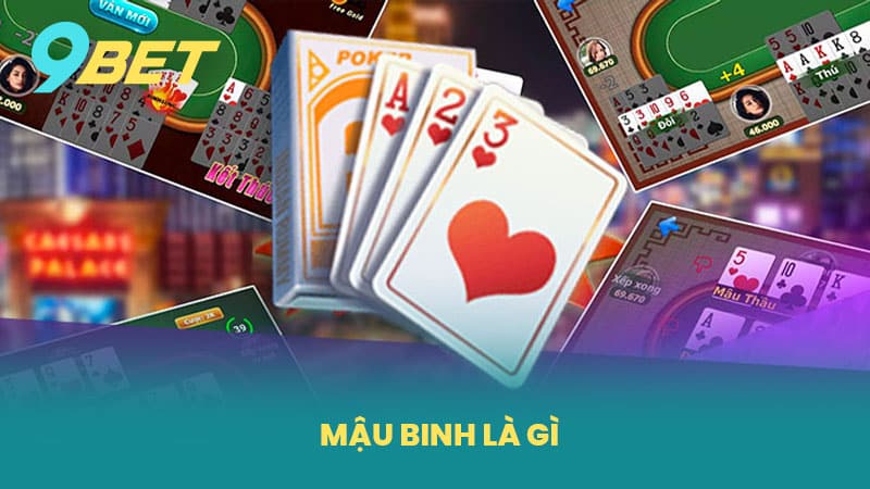 Mậu Binh Là Gì - Khám Phá Chiến Thuật Chơi Bài Mậu Binh Tại Nhà Cái 9BET
