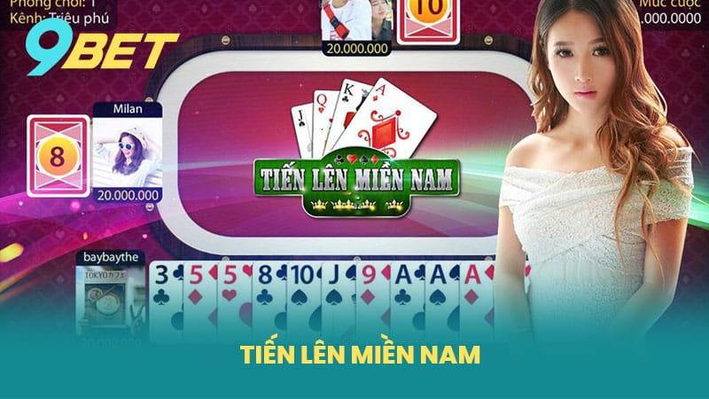Tiến Lên Miền Nam - Khám Phá Cách Chơi Bài Hiệu Quả Cùng Nhà Cái 9BET